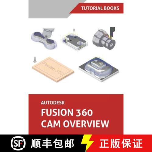 【3-4周达】Autodesk Fusion 360 CAM Overview (Colored) [9788194952107]