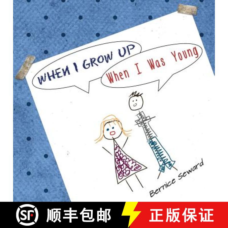 【3-4周达】When I Grow Up, When I Was Young: An Elementary Conversation [9780986287930]