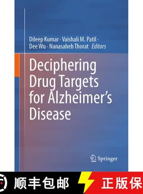 【3-4周达】Deciphering Drug Targets for Alzheimer’s Disease [9789819926565]