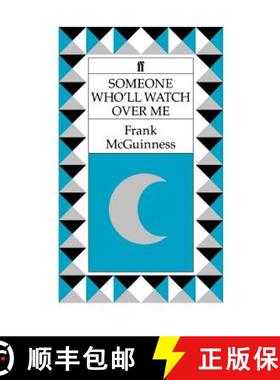 【3-4周达】Someone Who'll Watch Over Me: A Play [9780571168040]