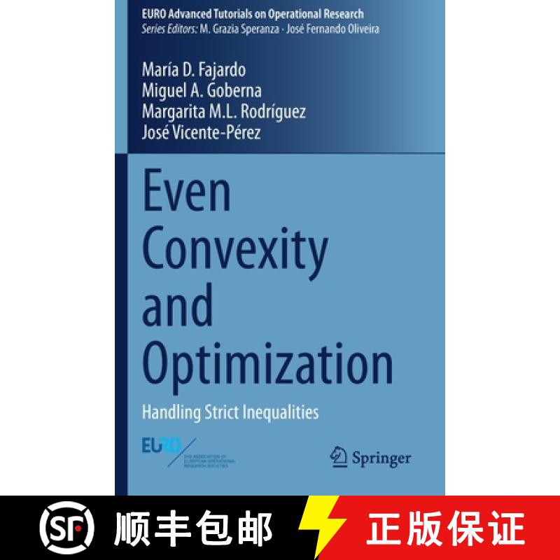 【3-4周达】Even Convexity and Optimization : Handling Strict Inequalities [9783030534585]