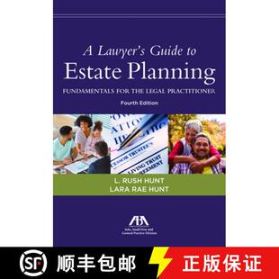 【3-4周达】A Lawyer's Guide to Estate Planning : Fundamentals for the Legal Practitioner, Fourth Edition [9781641050289]