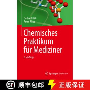 【3-4周达】Chemisches Praktikum fuer Mediziner (8., überarb. Auflage 2015) [9783658004101]