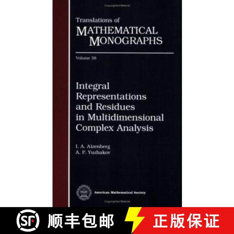 【3-4周达】Integral Representations and Residues in Multidimensional Complex Analysis [9780821815502]