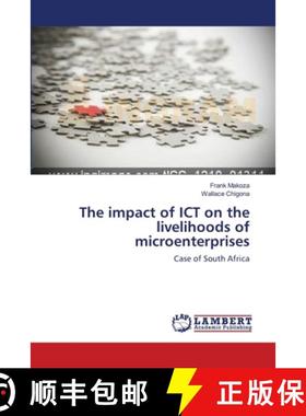 预订 The impact of ICT on the livelihoods of microenterprises [9783659151361]