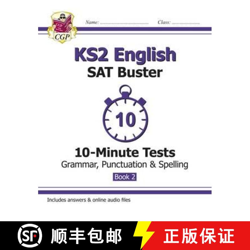 New KS2 English SAT Buster 10-Minute Tests: Grammar, Punctuation & Spelling - Book 2 (for 2022) [9781782944782]