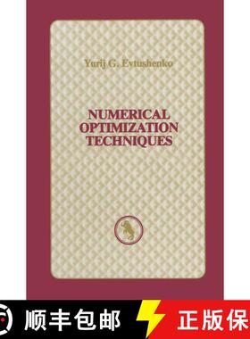 【3-4周达】Numerical Optimization Techniques (Softcover reprint of the original 1st ed. 1985) (Softco... [9781461295303]