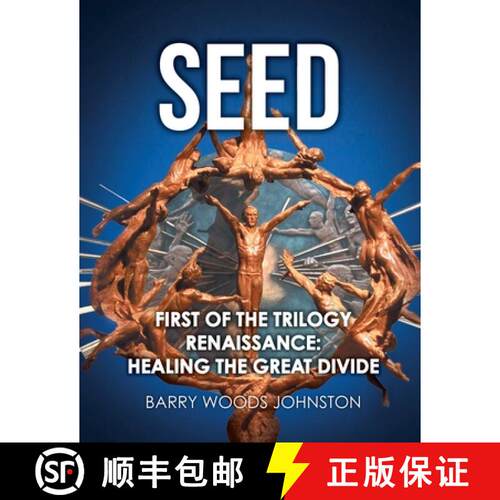 【3-4周达】Seed: First of the Trilogy Renaissance: Healing the Great Divide [9781778831522]