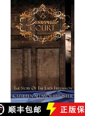 【3-4周达】Doneraile Court: The Story of The Lady Freemason [9798985543001]