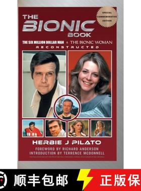 【3-4周达】The Bionic Book - The Six Million Dollar Man & The Bionic Woman Reconstructed (Special Com... [9798887712574]