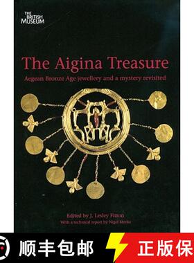 【3-4周达】The Aigina Treasure Y J Lesley Fitton [9780714122625]