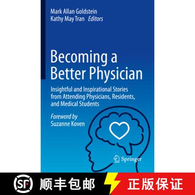【3-4周达】Becoming a Better Physician: Insightful and Inspirational Stories from Attending Physician... [9783031694158]
