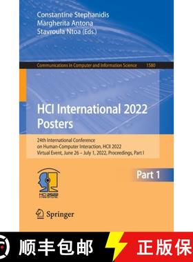 【3-4周达】HCI International 2022 Posters: 24th International Conference on Human-Computer Interactio... [9783031064166]