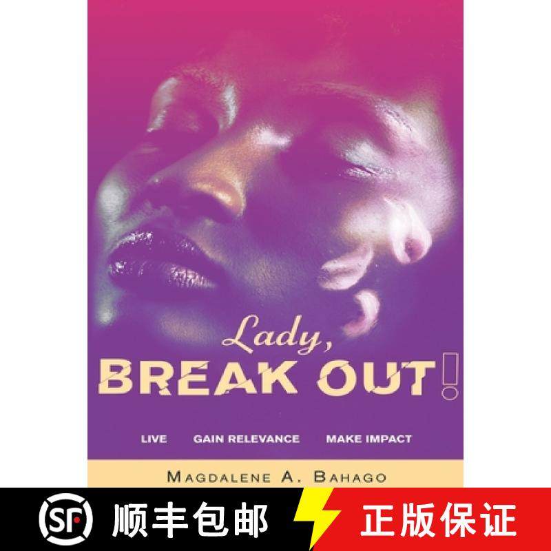【3-4周达】Lady, Break Out!: Live. Gain Relevance. Make Impact. [9789787943977]