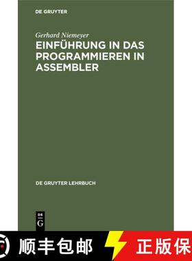 【3-4周达】Einführung in das Programmieren in ASSEMBLER [9783110087581]