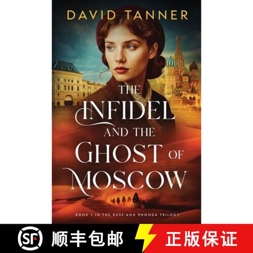 【3-4周达】The Infidel and the Ghost of Moscow [9798987099209]