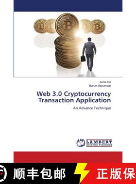 【3-4周达】Web 3.0 Cryptocurrency Transaction Application [9786208063696]