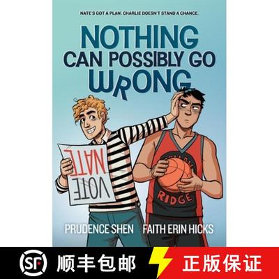 【3-4周达】Nothing Can Possibly Go Wrong : A Funny YA Graphic Novel about Unlikely friendships, Rival... [9781035041459]