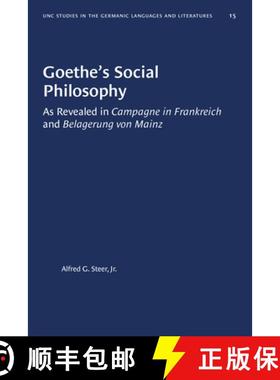 预订 Goethe's Social Philosophy: As Revealed in Campagne in Frankreich and Belagerung von Mainz [9780807880159]