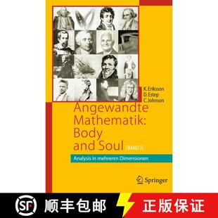 【3-4周达】Angewandte Mathematik: Body and Soul : Band 3: Analysis in mehreren Dimensionen [9783642319174]