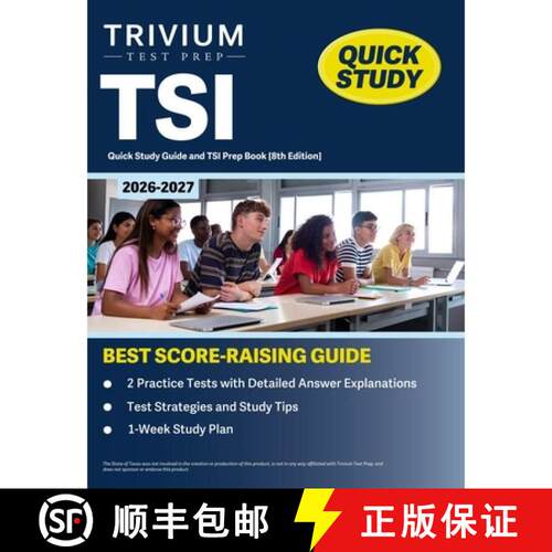【3-4周达】TSI Quick Study Guide 2026-2027: 2 Practice Tests with Detailed Answer Explanations and TS... [9781637984802]