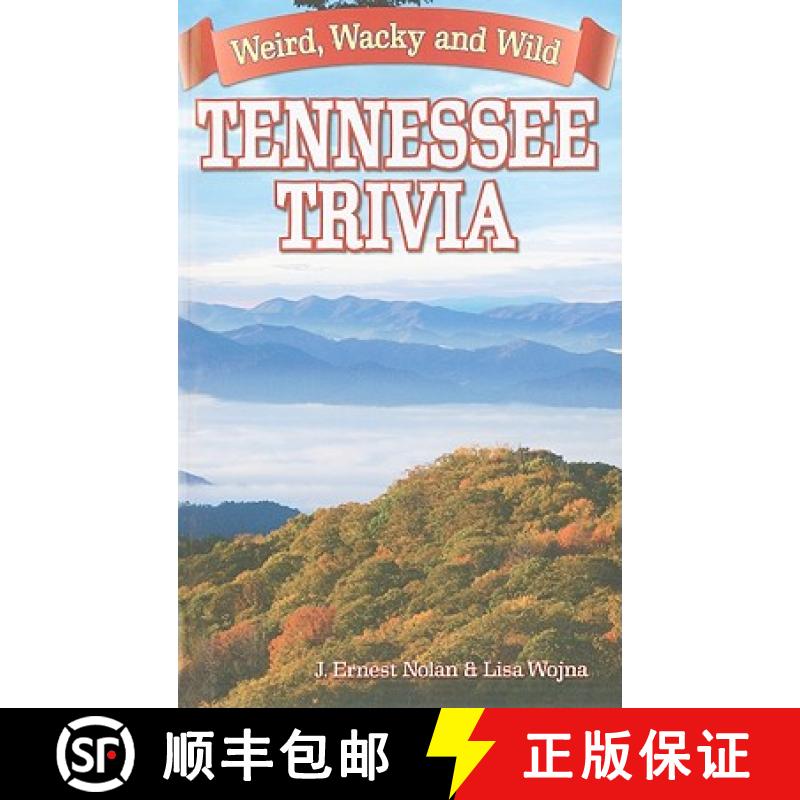 【3-4周达】Tennessee Trivia: Weird, Wacky and Wild [9781926700267]