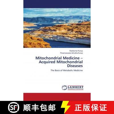 预订 Mitochondrial Medicine – Acquired Mitochondrial Diseases [9786203198348]