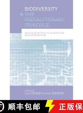【3-4周达】Biodiversity and the Precautionary Principle: Risk, Uncertainty and Practice in Conservati... [9781844072774]