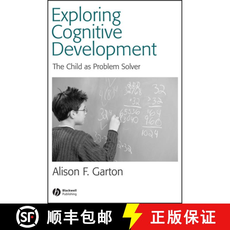 【4周达】Exploring Cognitive Development - The Child As Problem Solver [Wiley心理学] [9780631234586]
