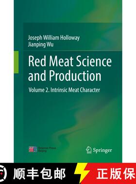 【3-4周达】Red Meat Science and Production: Volume 2. Intrinsic Meat Character [9789811378591]