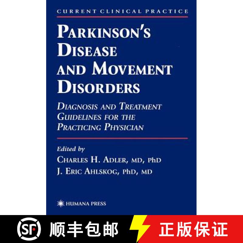 【2-3周达】Parkinson's Disease and Movement Disorders: Diagnosis and Treatment Guidelines for the Pra... [9781617370953]