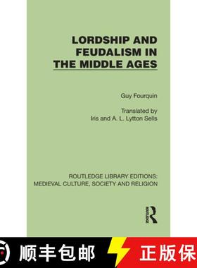 【3-4周达】Lordship and Feudalism in the Middle Ages [9781041004134]