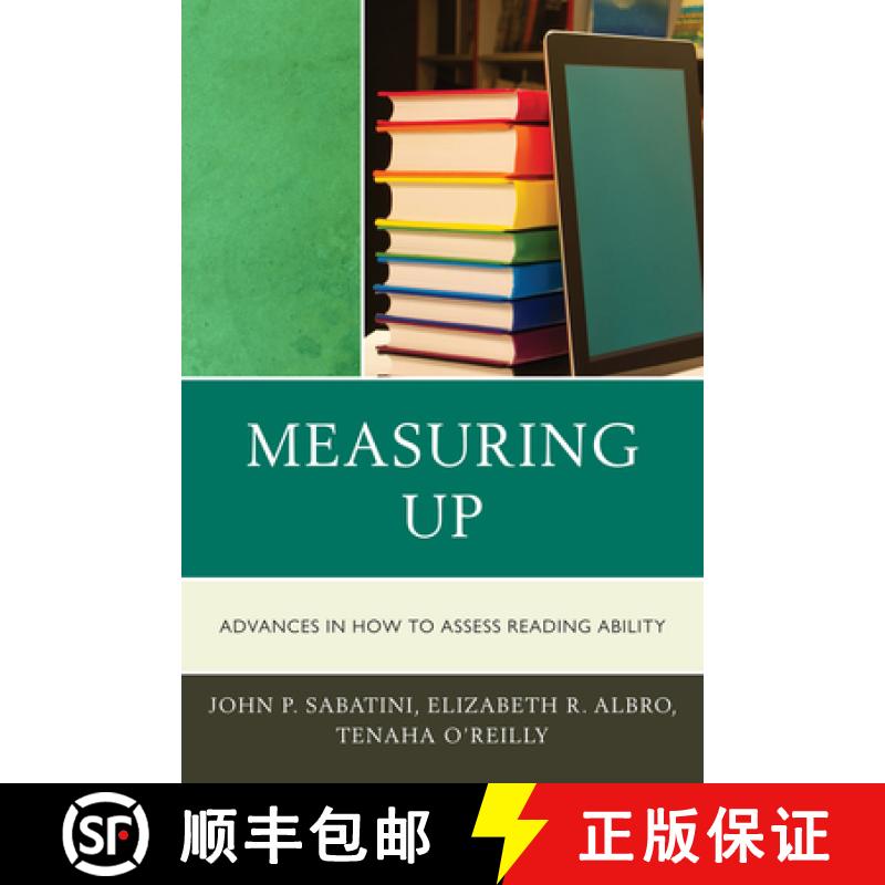 【3-4周达】Measuring Up : Advances in How We Assess Reading Ability [9781607094869]