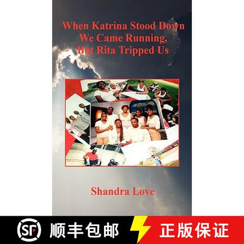 【3-4周达】When Katrina Stood Down We Came Running, But Rita Tripped Us [9781598242683]
