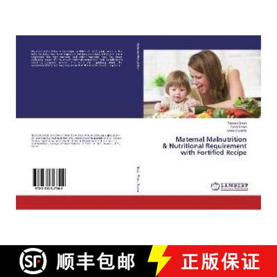 预订 Maternal Malnutrition & Nutritional Requirement with Fortified Recipe [9783330347502]