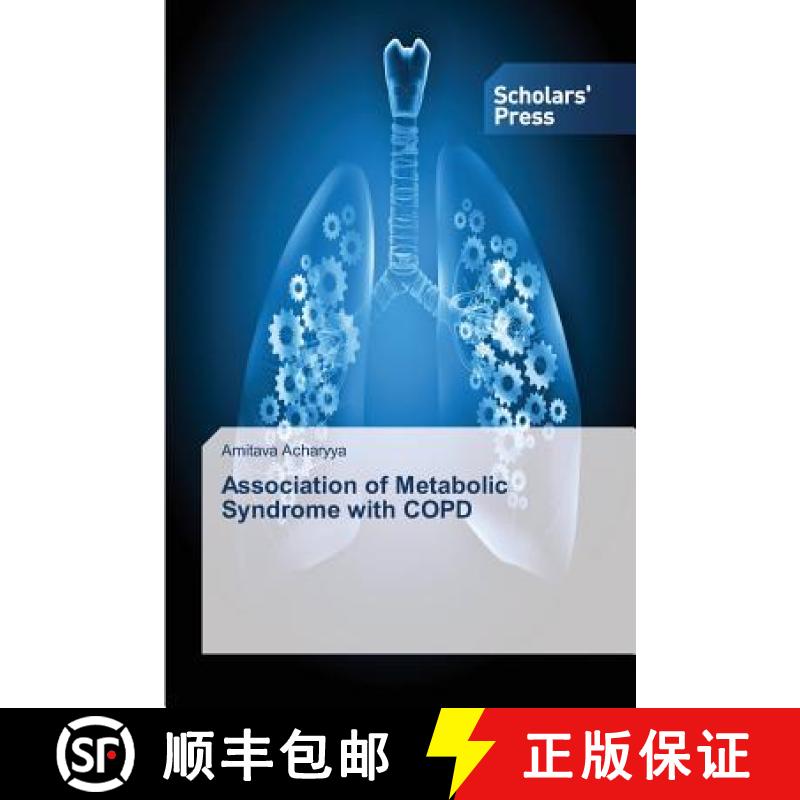 预订 Association of Metabolic Syndrome with Copd [9783639707540]