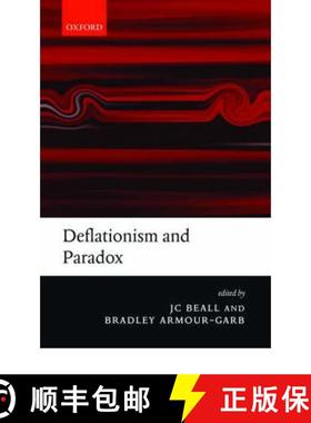 【3-4周达】Deflationism and Paradox [9780199544929]