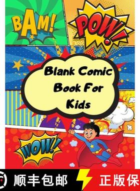 【3-4周达】Blank comic book for kids: Unleash your kids/teens creativity with this unique blank comic... [9782161331629]