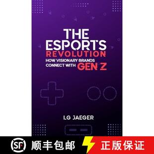 THE 9781801281263 Brands 4周达 Connect REVOLUTION eSports Gen How with Visionary
