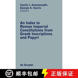 Constitutions 285 from Imperial Greek 9783110168365 and Roman Papyri：27 Index 预订 Inscriptions