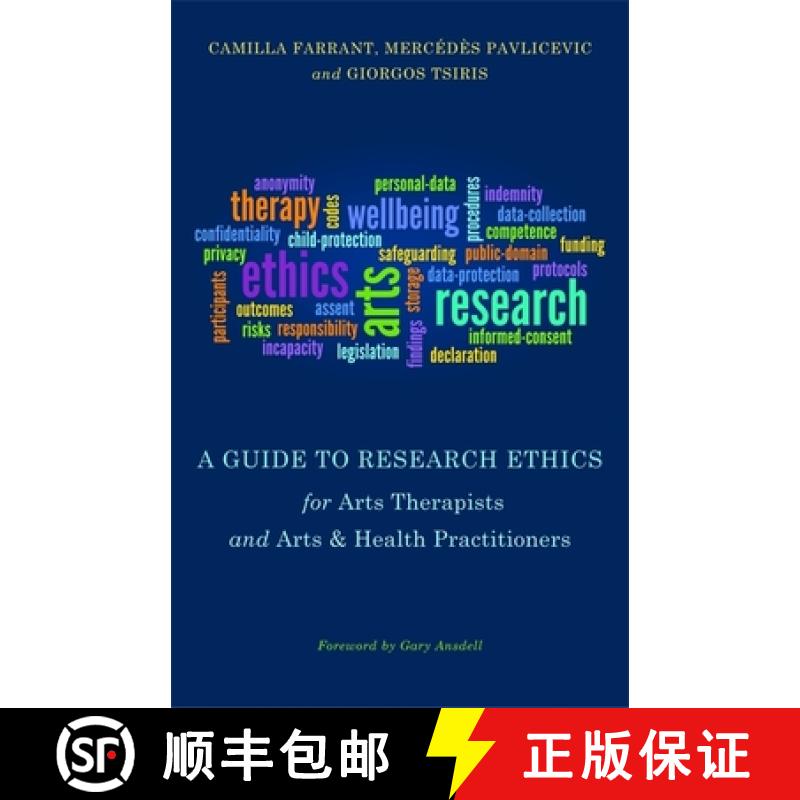 【3-4周达】A Guide to Research Ethics for Arts Therapists and Arts & Health Practitioners [9781849054195]