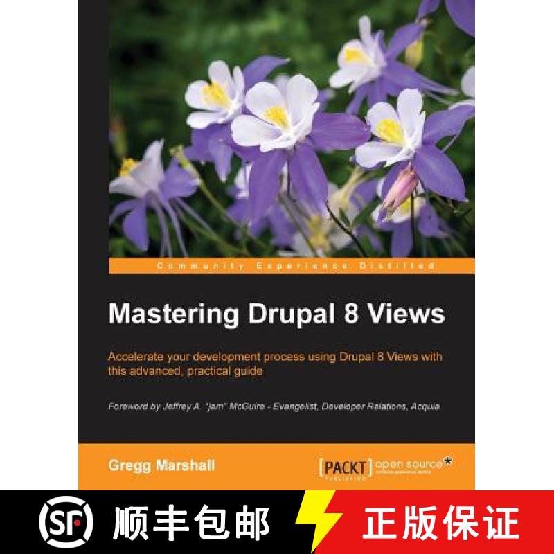 预订 Mastering Drupal 8 Views [9781785886966]
