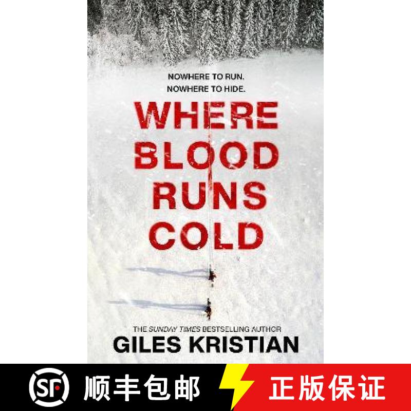 【2-3周达】Where Blood Runs Cold: The heart-pounding Arctic thriller [9781787635173]