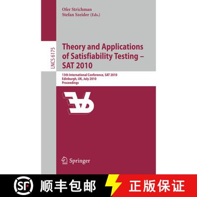 【3-4周达】Theory and Applications of Satisfiability Testing - SAT 2010: 13th International Conferenc... [9783642141850]