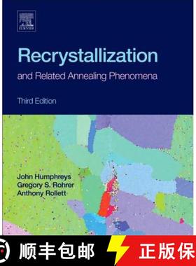 【3-4周达】Recrystallization and Related Annealing Phenomena [9780080982359]