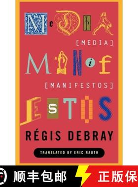 预订 Media Manifestos: On the Technological Transmission of Cultural Forms [9781859840870]