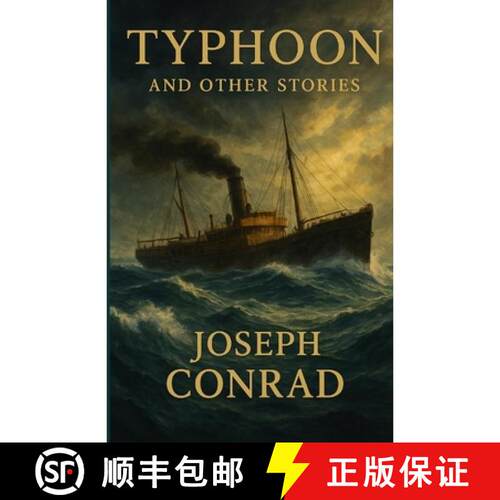 【3-4周达】Typhoon And Other Stories: An Illustrated Edition with Author Biography, Summary and Chara... [9782841323401]