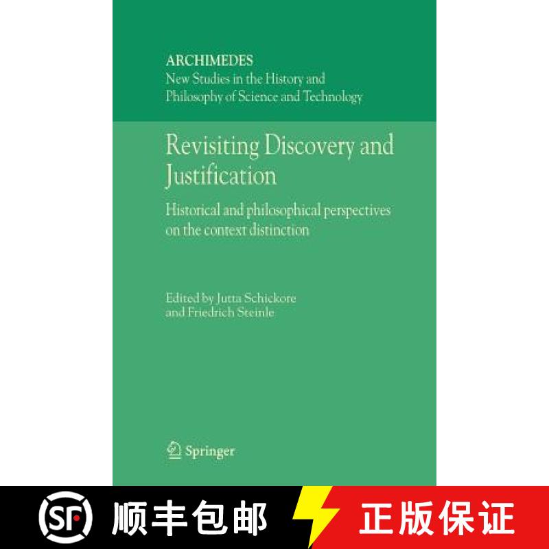 【3-4周达】Revisiting Discovery and Justification : Historical and philosophical perspectives on the ... [9789048170869]