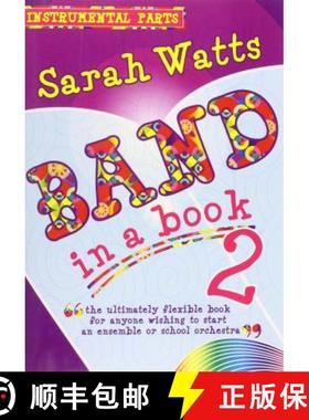 【3-4周达】Band in a Book 2 - Instrument Parts: The Flexible Book for Anyone Wishing to Start an Ense... [9781848670822]