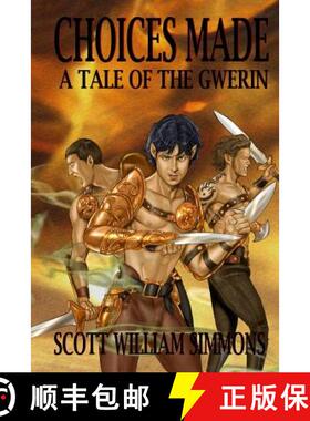 【3-4周达】Choices Made - A Tale of the Gwerin [9780615883823]